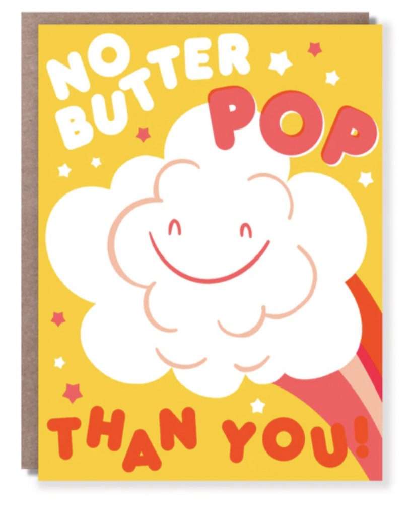 No Butter Pop Card by Hello Lucky