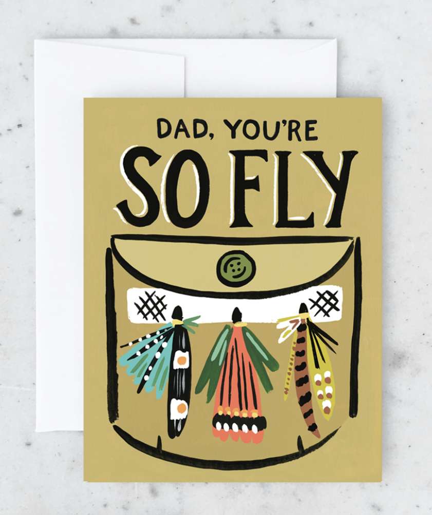 Dad You’re So Fly Card by Idlewild. Co.